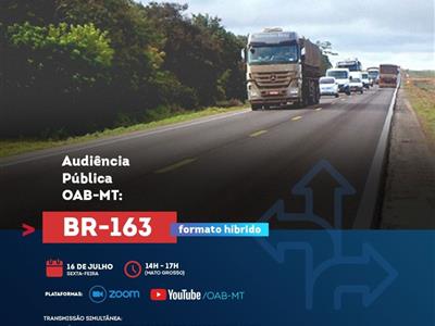 Foto da Notícia: Acesse aqui documentos sobre a concessão da BR 163 e envie sua contribuição para a audiência 